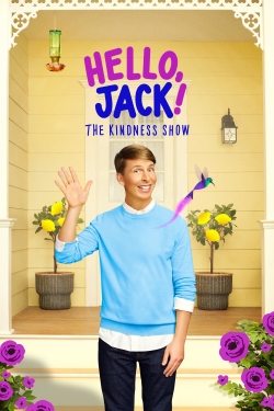 watch Hello, Jack! The Kindness Show Movie online free in hd on MovieMP4