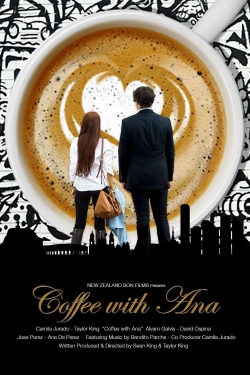 watch Coffee with Ana Movie online free in hd on MovieMP4