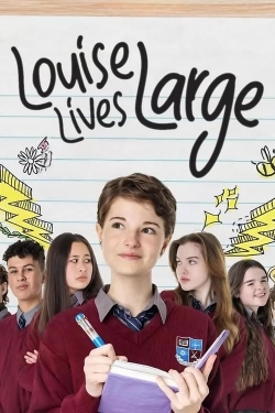 watch Louise Lives Large Movie online free in hd on MovieMP4