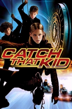 watch Catch That Kid Movie online free in hd on MovieMP4