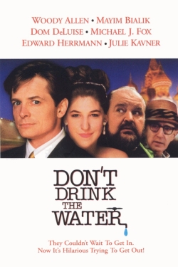 watch Don't Drink the Water Movie online free in hd on MovieMP4