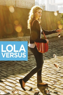 watch Lola Versus Movie online free in hd on MovieMP4