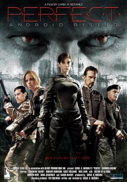 watch Perfect: Android Rising Movie online free in hd on MovieMP4