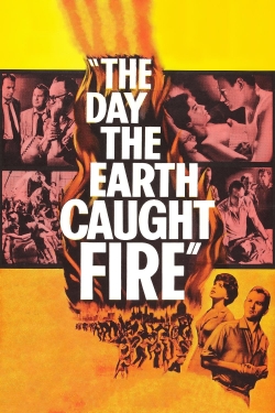 watch The Day the Earth Caught Fire Movie online free in hd on MovieMP4