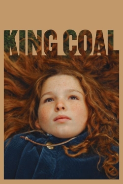 watch King Coal Movie online free in hd on MovieMP4