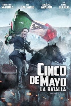 watch Cinco de Mayo: La Batalla Movie online free in hd on MovieMP4