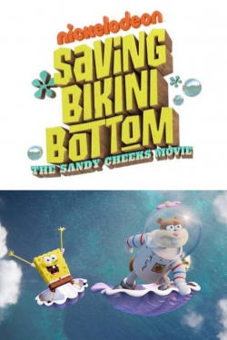 watch Saving Bikini Bottom: The Sandy Cheeks Movie Movie online free in hd on MovieMP4