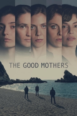 watch The Good Mothers Movie online free in hd on MovieMP4