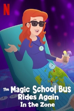 watch The Magic School Bus Rides Again in the Zone Movie online free in hd on MovieMP4