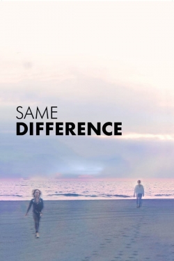 watch Same Difference Movie online free in hd on MovieMP4