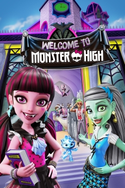 watch Monster High: Welcome to Monster High Movie online free in hd on MovieMP4