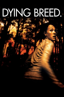 watch Dying Breed Movie online free in hd on MovieMP4