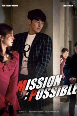 watch Mission: Possible Movie online free in hd on MovieMP4