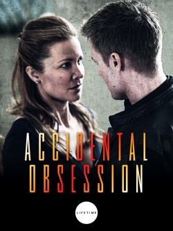 watch Accidental Obsession Movie online free in hd on MovieMP4