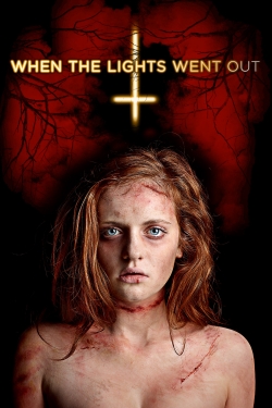 watch When the Lights Went Out Movie online free in hd on MovieMP4