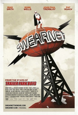 watch Swearnet: The Movie Movie online free in hd on MovieMP4