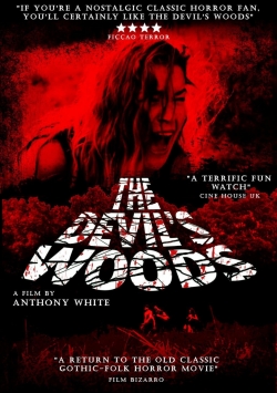 watch The Devil's Woods Movie online free in hd on MovieMP4