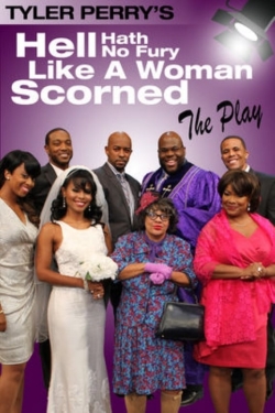 watch Tyler Perry's Hell Hath No Fury Like a Woman Scorned - The Play Movie online free in hd on MovieMP4