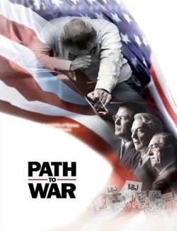 watch Path to War Movie online free in hd on MovieMP4