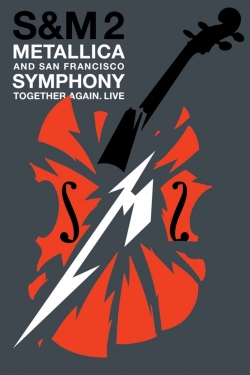 watch Metallica & San Francisco Symphony: S&M2 Movie online free in hd on MovieMP4
