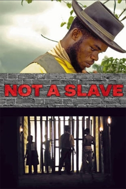 watch Not a Slave Movie online free in hd on MovieMP4