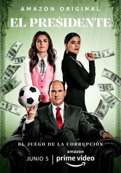 watch El Presidente Movie online free in hd on MovieMP4