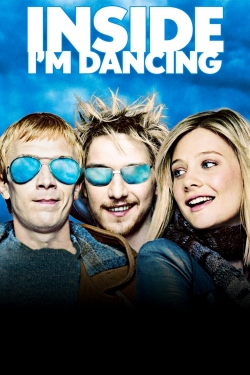 watch Inside I'm Dancing Movie online free in hd on MovieMP4