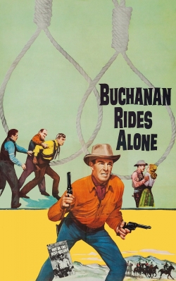 watch Buchanan Rides Alone Movie online free in hd on MovieMP4