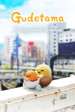 watch Gudetama: An Eggcellent Adventure Movie online free in hd on MovieMP4