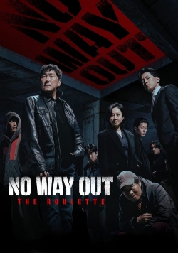 watch No Way Out: The Roulette Movie online free in hd on MovieMP4