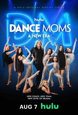 watch Dance Moms: A New Era Movie online free in hd on MovieMP4