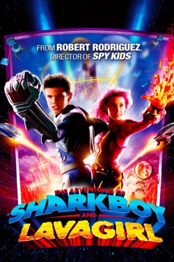 watch The Adventures of Sharkboy and Lavagirl Movie online free in hd on MovieMP4