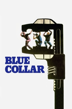 watch Blue Collar Movie online free in hd on MovieMP4