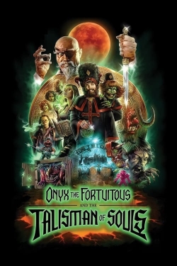 watch Onyx the Fortuitous and the Talisman of Souls Movie online free in hd on MovieMP4