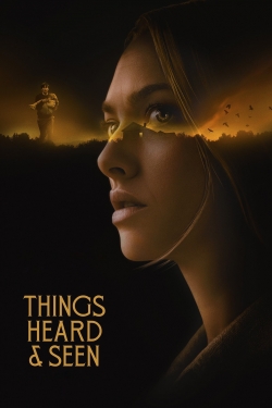 watch Things Heard & Seen Movie online free in hd on MovieMP4