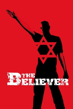 watch The Believer Movie online free in hd on MovieMP4