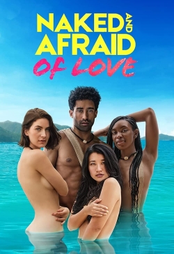 watch Naked and Afraid of Love Movie online free in hd on MovieMP4
