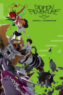 watch Digimon Adventure tri. Part 2: Determination Movie online free in hd on MovieMP4