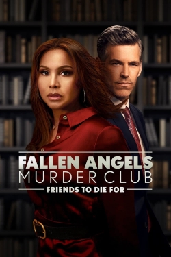 watch Fallen Angels Murder Club : Friends to Die For Movie online free in hd on MovieMP4
