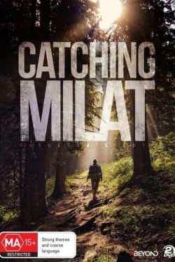 watch Catching Milat Movie online free in hd on MovieMP4