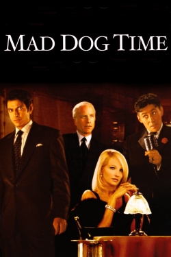watch Mad Dog Time Movie online free in hd on MovieMP4