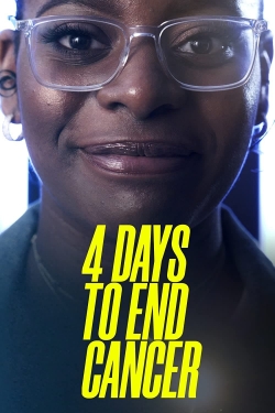 watch 4 Days to End Cancer Movie online free in hd on MovieMP4
