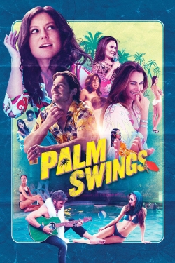 watch Palm Swings Movie online free in hd on MovieMP4