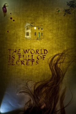 watch The World Is Full of Secrets Movie online free in hd on MovieMP4