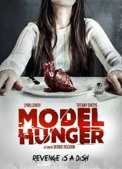 watch Model Hunger Movie online free in hd on MovieMP4