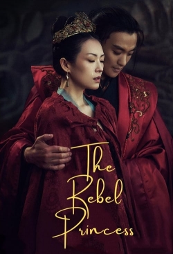 watch The Rebel Princess Movie online free in hd on MovieMP4