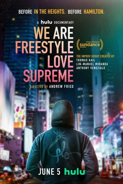 watch We Are Freestyle Love Supreme Movie online free in hd on MovieMP4