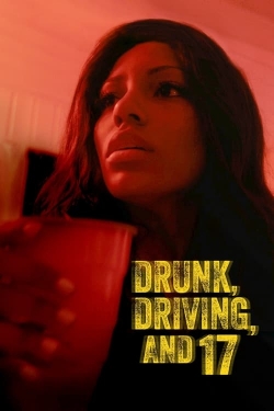 watch Drunk, Driving, and 17 Movie online free in hd on MovieMP4