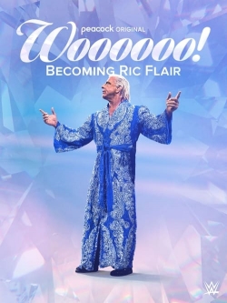 watch Woooooo! Becoming Ric Flair Movie online free in hd on MovieMP4