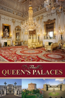 watch The Queen's Palaces Movie online free in hd on MovieMP4